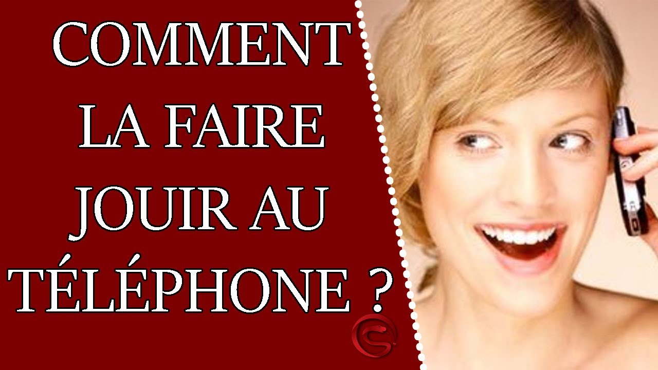 Comment la faire JOUIR au téléphone ? (Phone Game 🔥) Coaching Séduction